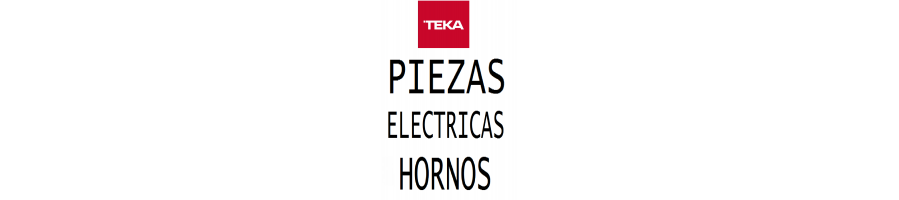 05 RECAMBIOS ELECTRICOS HORNOS
