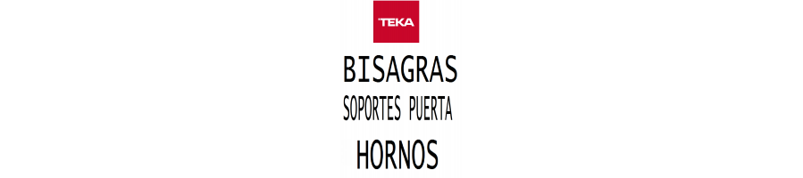 05 BISAGRAS Y SOPORTES DE PUERTA HORNO