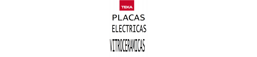02 PLACAS ELECTRICAS VITROCERAMICA